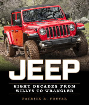 Paperback Jeep: Eight Decades from Willys to Wrangler Book