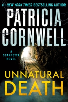 Hardcover Unnatural Death: A Scarpetta Novel Book