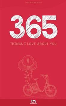 Paperback Things I Love About You: Love Book