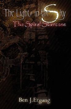 Paperback The Spiral Staircase: The Lights In The Sky Book