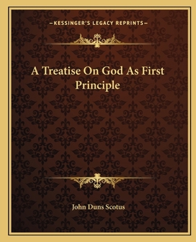 Paperback A Treatise On God As First Principle Book