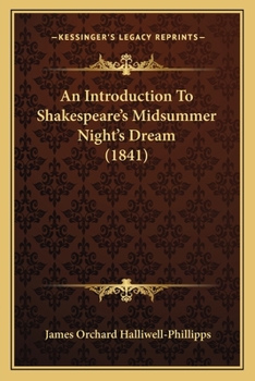 Paperback An Introduction To Shakespeare's Midsummer Night's Dream (1841) Book