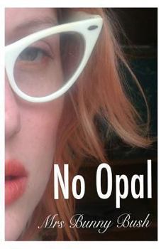 Paperback No Opal Book