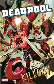 Deadpool Classic Vol. 16: Killogy - Book  of the Deadpool Kills the Marvel Universe