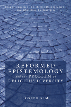 Paperback Reformed Epistemology and the Problem of Religious Diversity Book