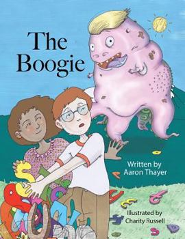 Paperback The Boogie: A story about bullies and fighting monsters in white houses Book