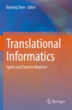 Paperback Translational Informatics: Sports and Exercise Medicine Book