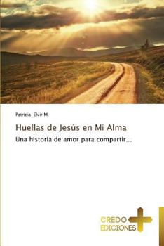Paperback Huellas de Jesus En Mi Alma [Spanish] Book