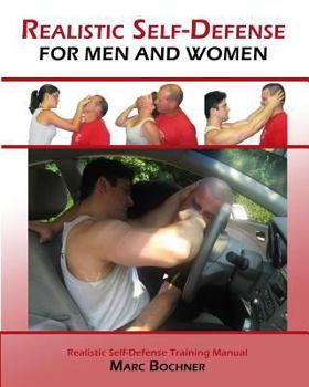 Paperback Realistic Self-Defense For Men and Women Book