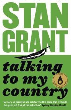 Paperback Talking To My Country: The passionate and powerful bestselling book by critically acclaimed journalist and author of Tears of Strangers and The Queen is Dead Book