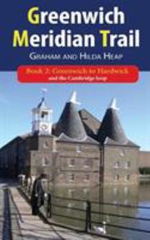 Paperback Greenwich Meridian Trail Book 2: Greenwich to Hardwick Book