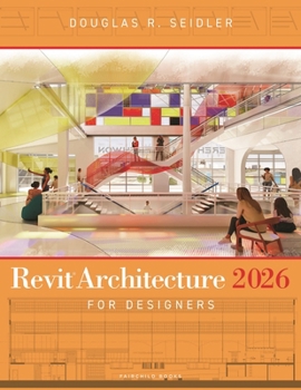 Paperback Revit Architecture 2026 for Designers Book