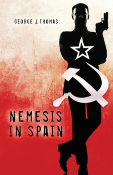 Nemesis in Spain - Book #1 of the Nemesis