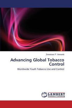 Paperback Advancing Global Tobacco Control Book