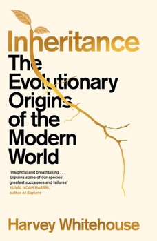 Civilisation: An Unnatural History: How Human Nature Shaped Our Past and Imperils Our Future