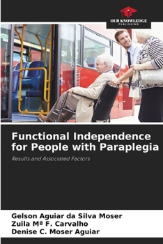 Paperback Functional Independence for People with Paraplegia Book