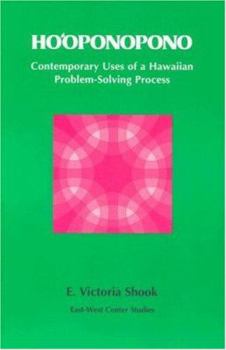 Paperback Ho&#699;oponopono: Contemporary Uses of a Hawaiian Problem-Solving Process Book