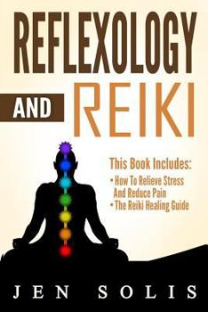 Paperback Reflexology: Reiki - 2 books in 1 Book