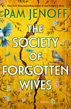 The Society of Forgotten Wives (Large Print Edition): A Novel
