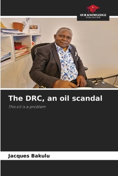 Paperback The DRC, an oil scandal Book