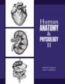 Spiral-bound Human Anatomy and Physiology II Book