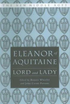 Hardcover Eleanor of Aquitaine: Lord and Lady Book