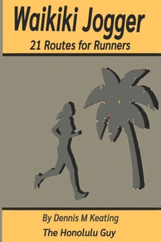 Paperback Waikiki Jogger: 21 Routes for Runners Book