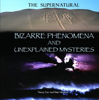 Library Binding Bizarre Phenomena and Unexplained Mysteries Book