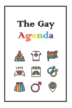 Paperback The Gay Agenda: Lined NoteBook 6x9 For You Book