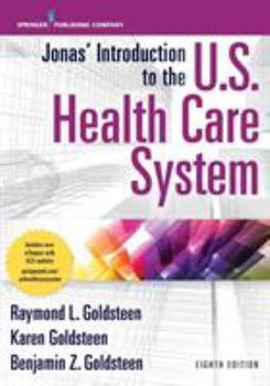 Paperback Jonas' Introduction to the U.S. Health Care System, 8th Edition Book