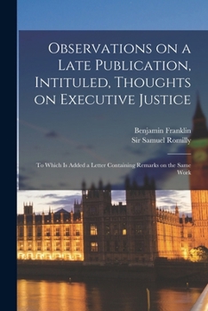 Observations On the Criminal Law of England: As It Relates to Capital Punishments, and On the Mode in Which It Is Administered