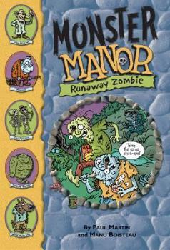 Monster Manor: Runaway Zombie! - Book #8 (Monster Manor) - Book #8 of the Monster Manor