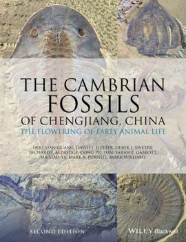 Hardcover The Cambrian Fossils of Chengjiang, China: The Flowering of Early Animal Life Book