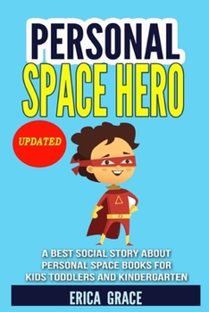 PERSONAL SPACE HERO  A best social story about personal space books for kids toddlers  and kindergarten