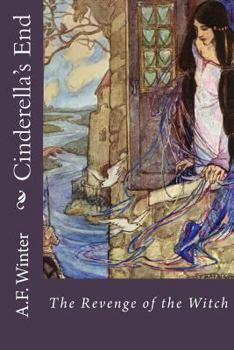 Paperback Cinderella's End: The Revenge of the Witch Book