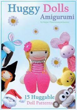 Paperback Huggy Dolls Amigurumi: 15 Huggable Doll Patterns Book