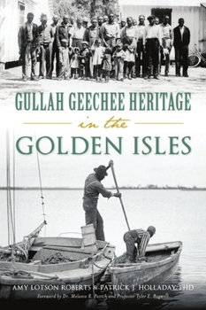 Paperback Gullah Geechee Heritage in the Golden Isles Book