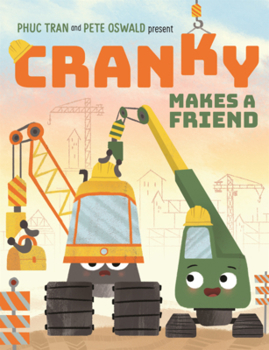 Library Binding Cranky Makes a Friend Book