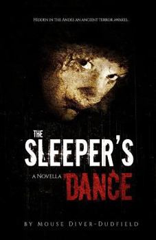 Paperback The Sleeper's Dance: A Novella Book