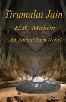 Tirumalai Jain - Book #8 of the Adrian Tarn