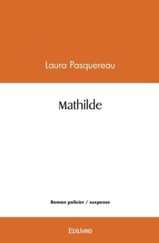 Paperback Mathilde [French] Book