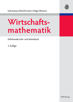 Hardcover Wirtschaftsmathematik: Einführendes Lehr- Und Arbeitsbuch [German] Book