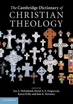 Hardcover The Cambridge Dictionary of Christian Theology Book