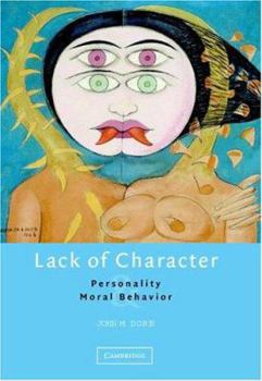 Paperback Lack of Character: Personality and Moral Behavior Book
