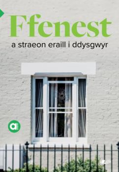 Paperback Cyfres Amdani: Ffenest a Straeon Eraill i Ddysgwyr Book