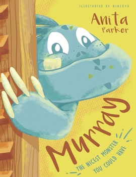 Paperback Murray: The Nicest Monster You Could Have Book