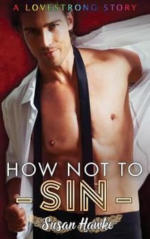 How Not to Sin - Book #3 of the Lovestrong