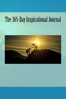 Paperback The 365-Day Inspirational Journal: A 6 x 9 Lined Notebook Book