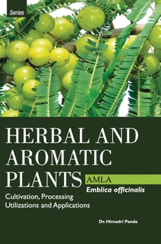 Hardcover HERBAL AND AROMATIC PLANTS - Emblica officinalis (AMLA) Book