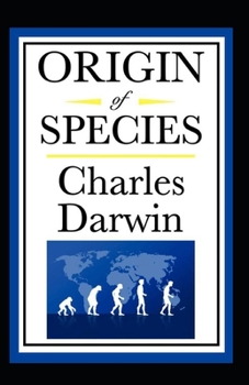 Paperback On the Origin of Species: (Illustrated Edition) Book